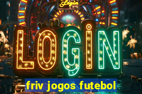 friv jogos futebol